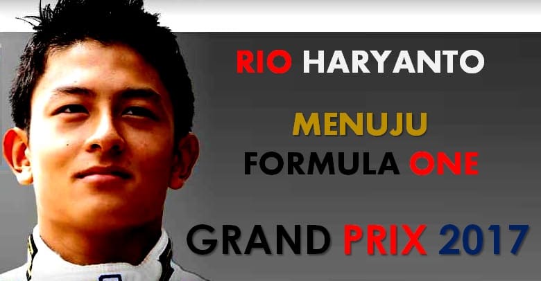 Peluang Rio Haryanto F1 GP 2017