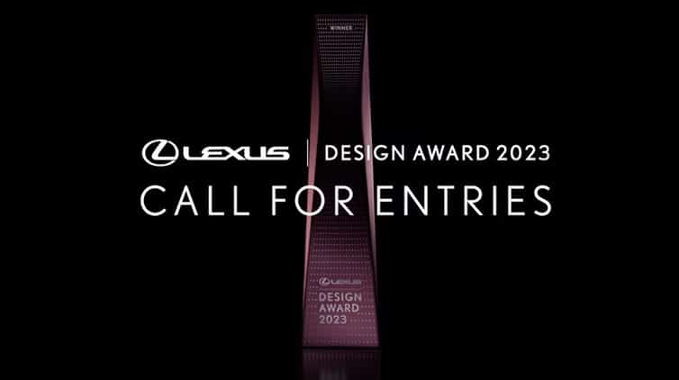 Pendaftaran Lexus Design Award 2023 Dimulai 27 Juli 2022