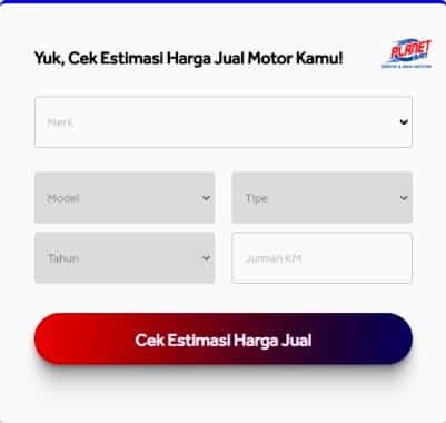 Form Cek estimasi harga motor di planetaja